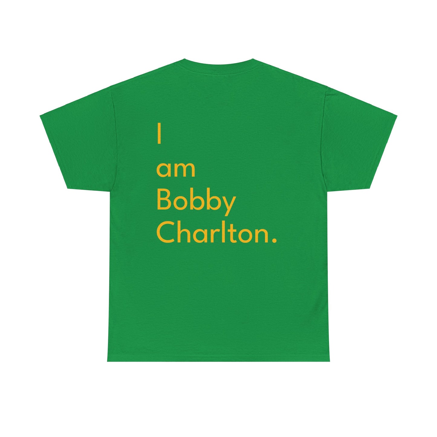 Heavy Cotton Tee 'Endrick I am Bobby Charlton'