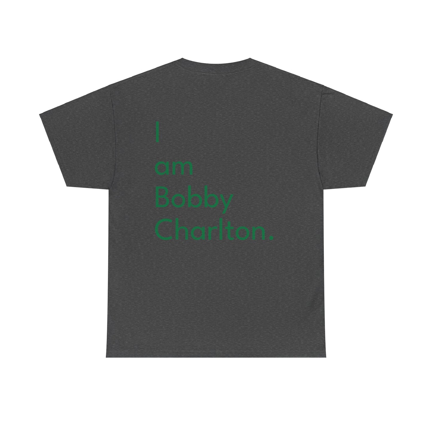 Heavy Cotton Tee 'Endrick I am Bobby Charlton'